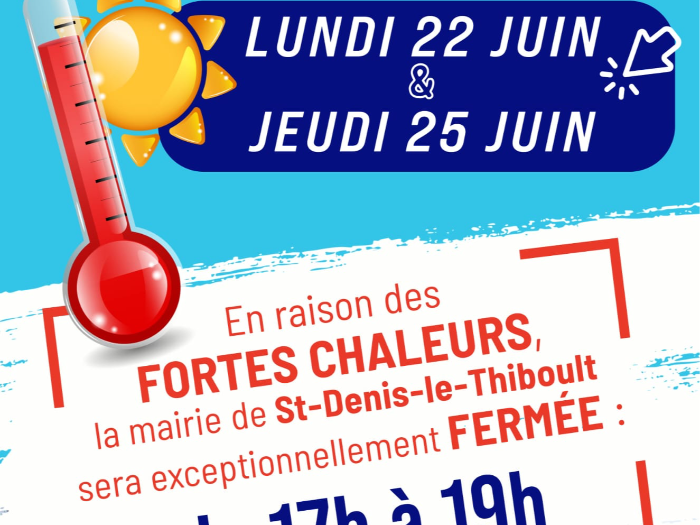Illustration de l'article 'Mairie § Permanences non maintenues les lundi 22 juin et jeudi 25 Juin du fait de la canicule'